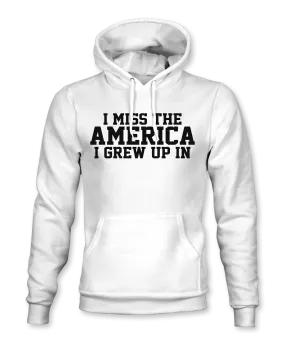 I Miss America Hoodie